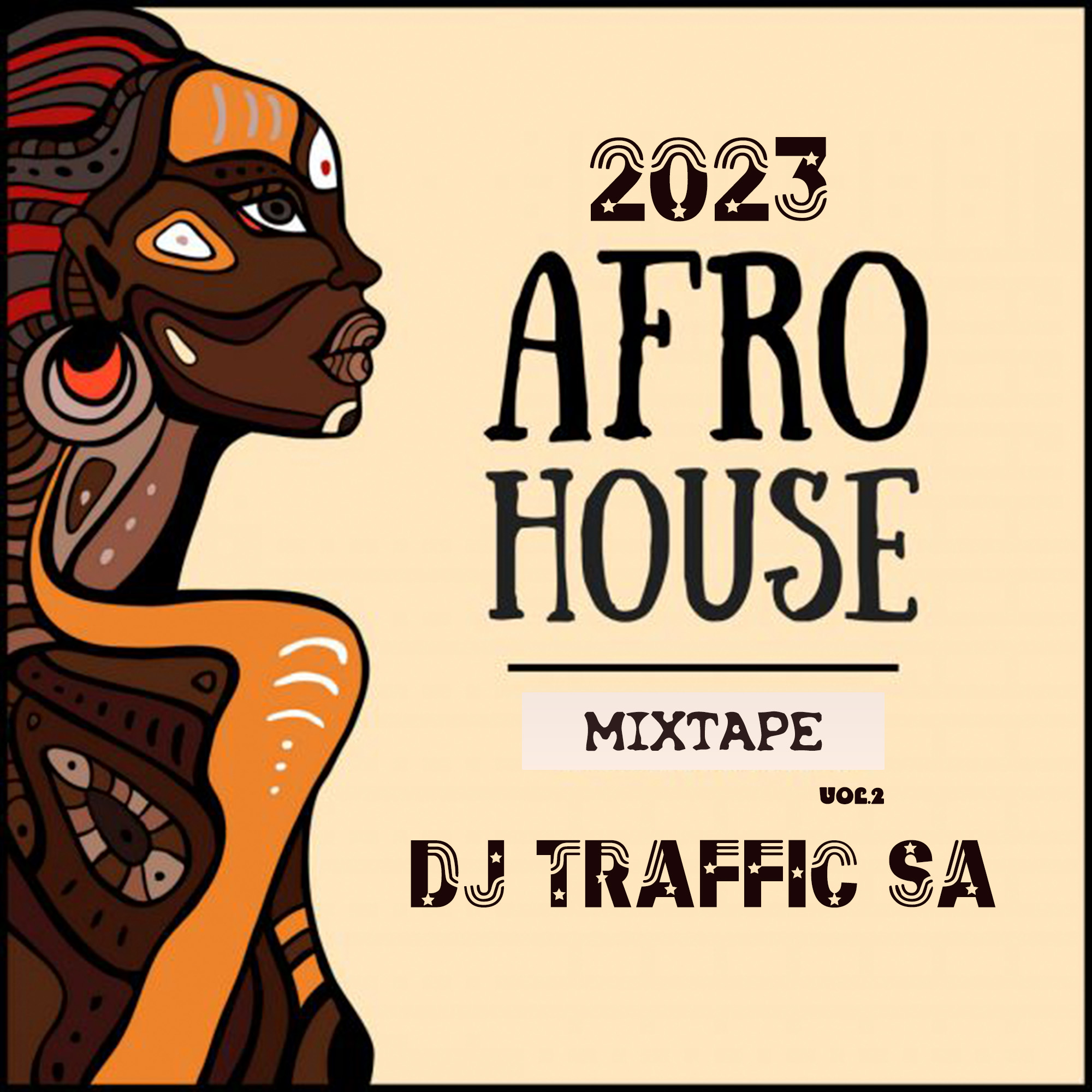 Afro House The Best Mix May 2023-DJ Traffic SA - DJ Traffic SA